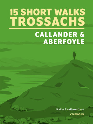 cover image of 15 Short Walks in the Trossachs--Callander and Aberfoyle